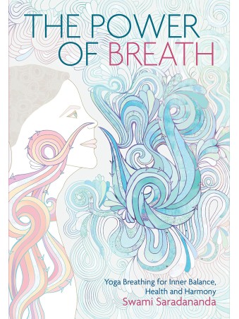 The Power of Breath by Swami Saradananda