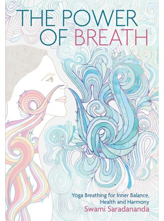The Power of Breath by Swami Saradananda