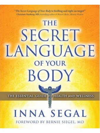 The Secret Language of Your Body by Inna Segal 