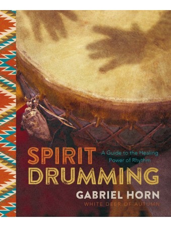 Spirit Drumming by Gabriel Horn