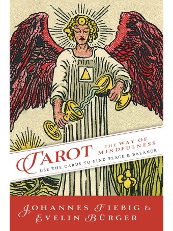 Tarot The Way to Mindfulness by Johannes Fiebig & Evelin Burger 