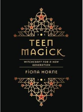 Teen Magick by Fiona Horne