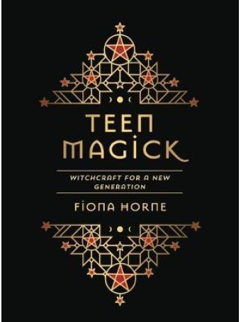 Teen Magick by Fiona Horne