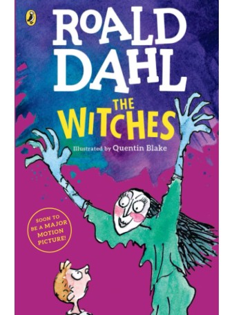 The Witches by Roald Dahl & Quentin Blake