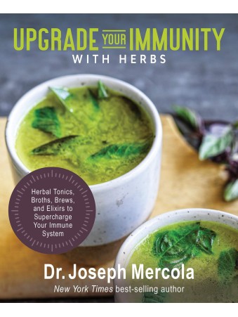 Upgrade Your Immunity with Herbs by Joseph Mercola