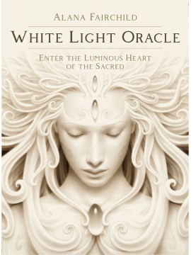 White Light Oracle by Alana Fairchild and Andrew Gonzalez