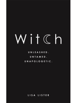 Witch by Lisa Lister
