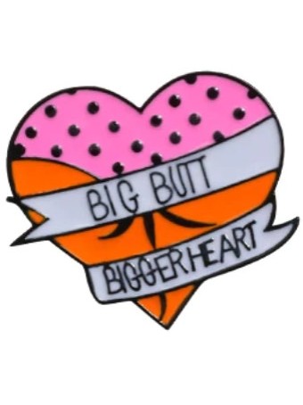 Big Butt Enamel Pin