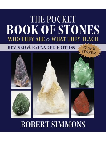 The Pocket Book of Stones : Who They Are and What They Teach by Robert Simmons