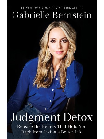 Judgement Detox by Gabrielle Bernstein