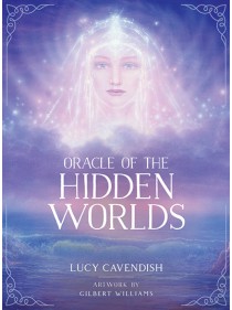 Oracle of the Hidden Worlds by Lucy Cavendish & Gilbert Williams 