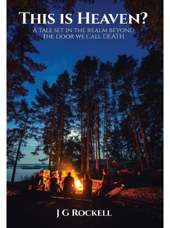 This Is Heaven? by John Graham Rockell & Janet Bates