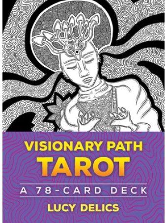 Visionary Path Tarot by Lucy Delics